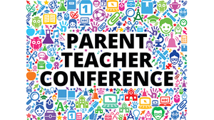 Parent Teacher Conferences 10.29.20
